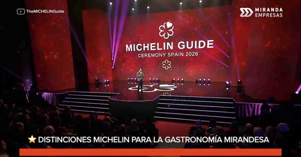 Miranda mantienen 2 ⭐⭐ Michelin, la distinción Bib Gourmand y sumamos un restaurante recomendado