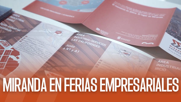 Ferias empresariales a las que ha acudido Miranda Empresas en 2025 y primer semestre 2026